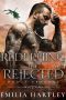 [Rogue Dragons 04] • Redeeming the Rejected (Rogue Dragons Book 4)